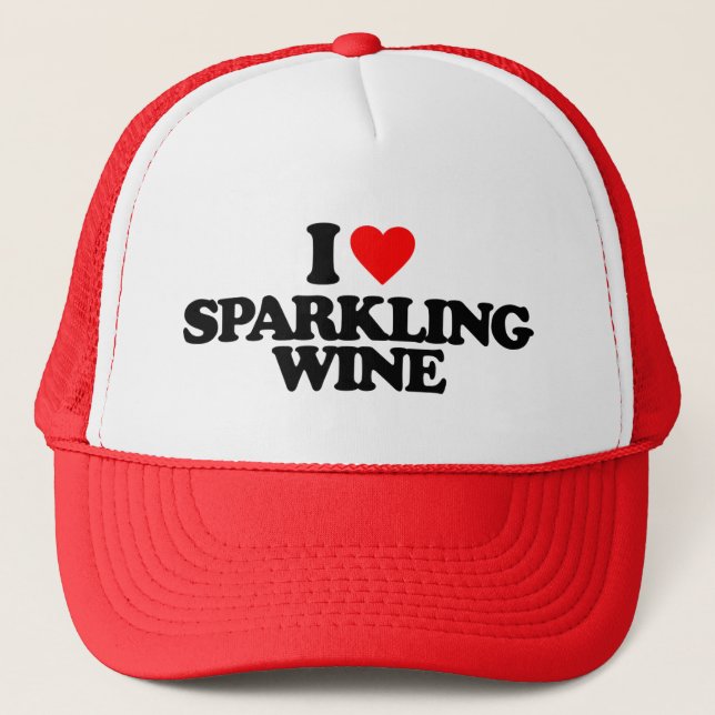 I LOVE SPARKLING WINE TRUCKER HAT (Front)