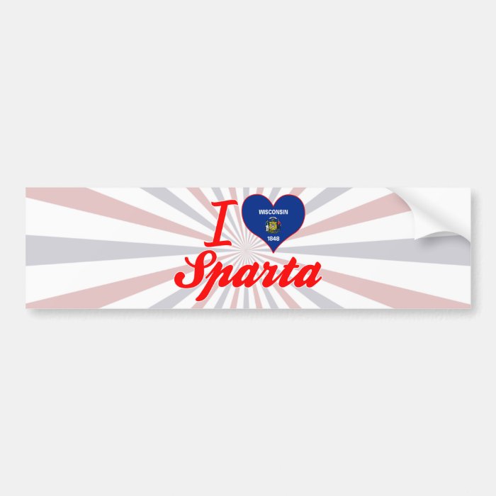 I Love Sparta, Wisconsin Bumper Stickers