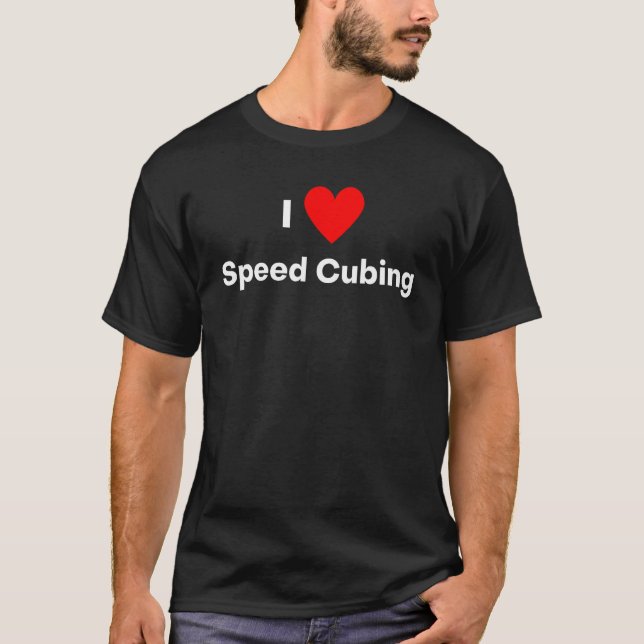I love Speed Cubing  with a red heart T-Shirt (Front)