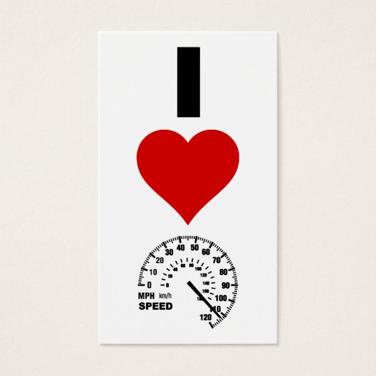 I Love Speed (Vertical) (Front)