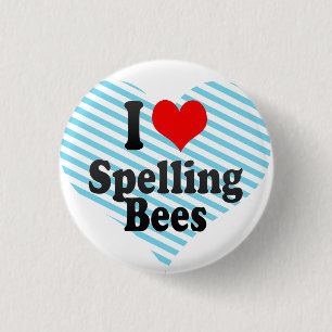 I love Spelling Bees Pinback Button