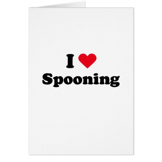 I love spooning cards (Front)