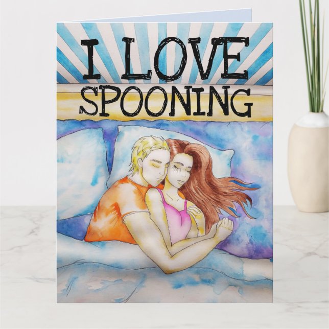 I LOVE SPOONING WITH YOU ROMANTIC big CARD (Front)