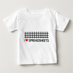 I love spreadsheets baby T-Shirt