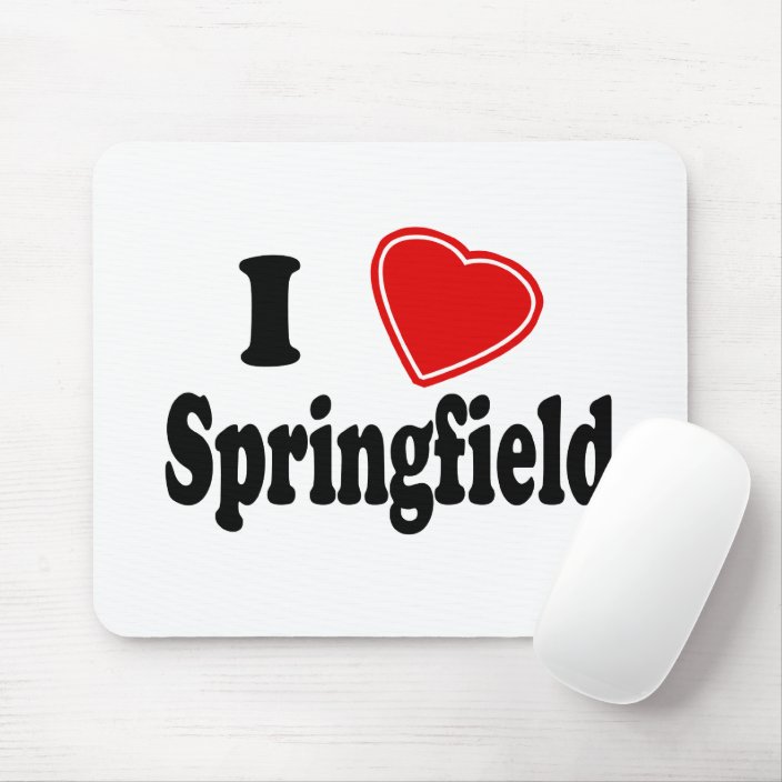 I Love Springfield Mousepad
