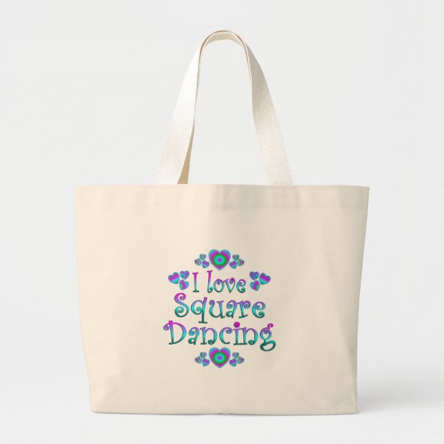 I Love Square Dancing Large Tote Bag (Front)