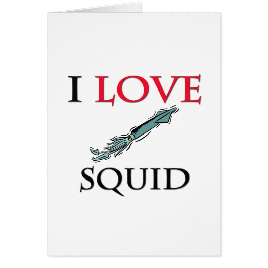 I Love Squid Cards (Front)