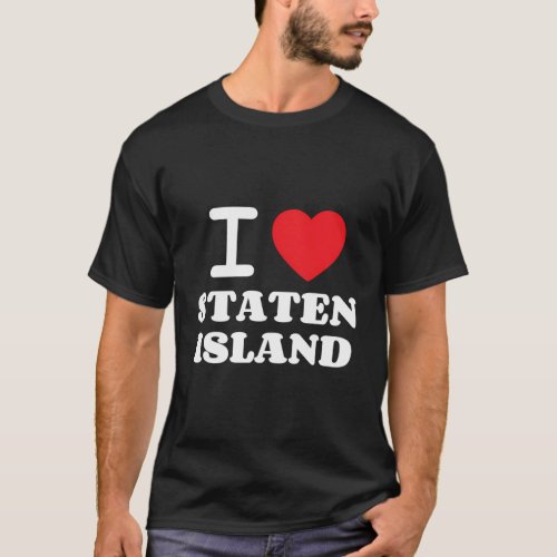 I Love Staten Island T_Shirt