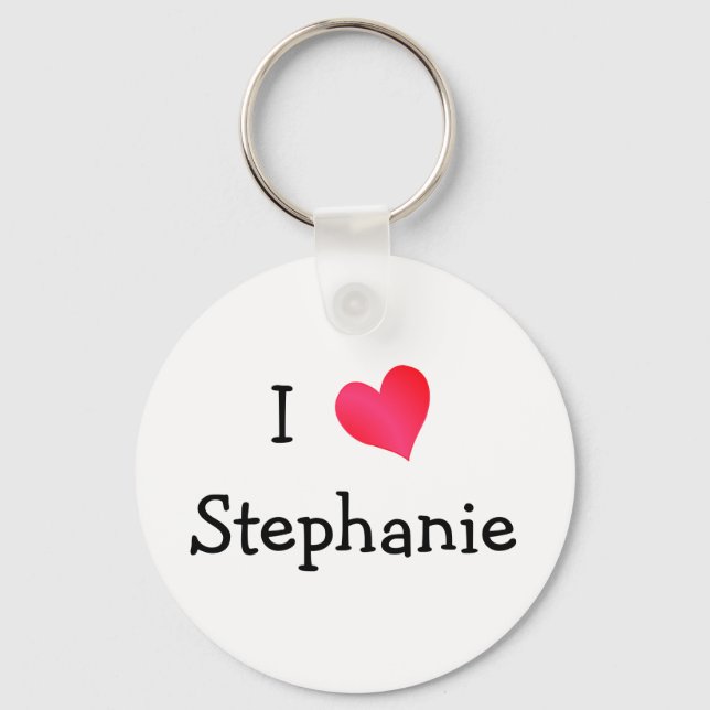 I Love Stephanie Keychain (Front)