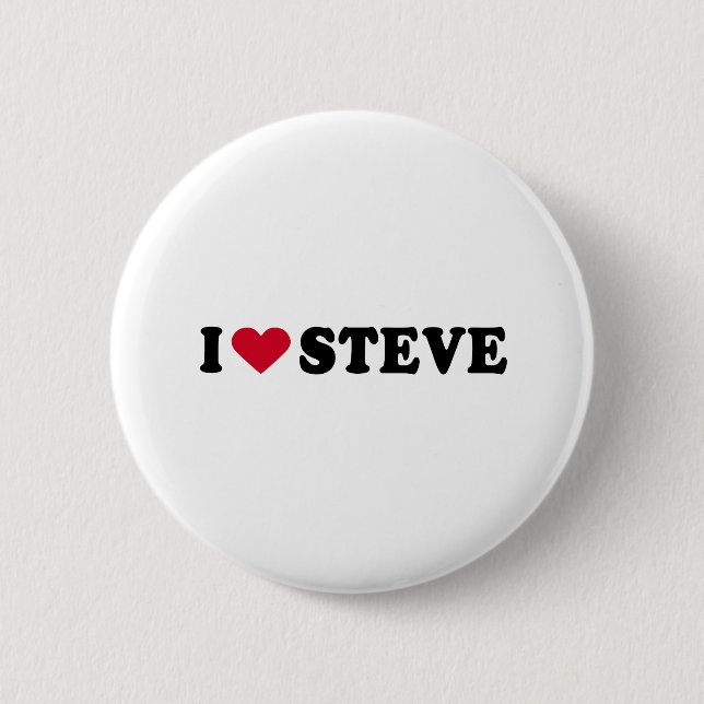 I LOVE STEVE PINBACK BUTTON (Front)