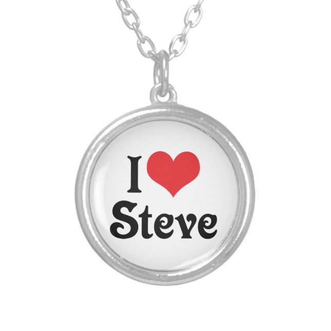 I Love Steve Silver Plated Necklace (Front)