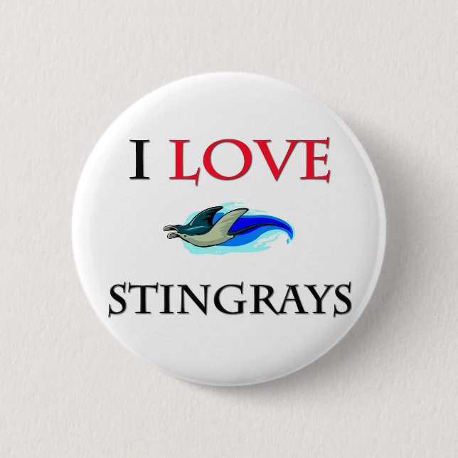 I Love Stingrays Button (Front)