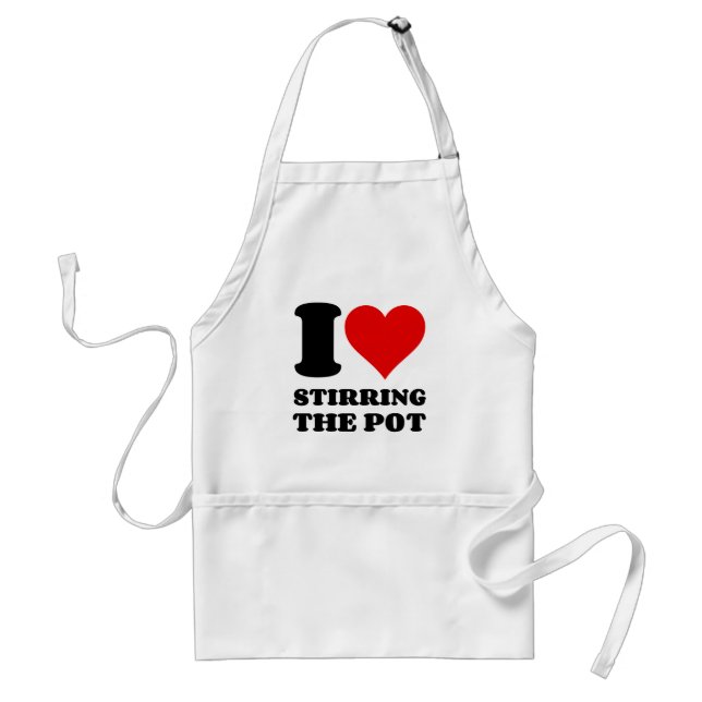 I LOVE STIRRING THE POT ADULT APRON (Front)