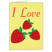 I Love Strawberries (Front)