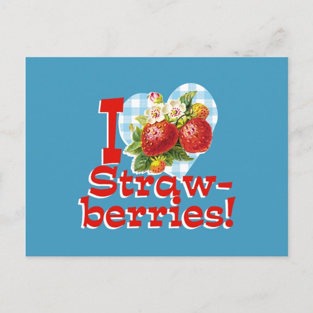 I Love Strawberries Postcard (Front)
