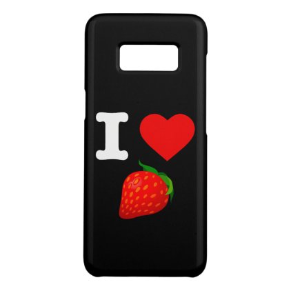 I Love Strawberry Fruits Nature Candy Vegan Berry Case-Mate Samsung Galaxy S8 Case