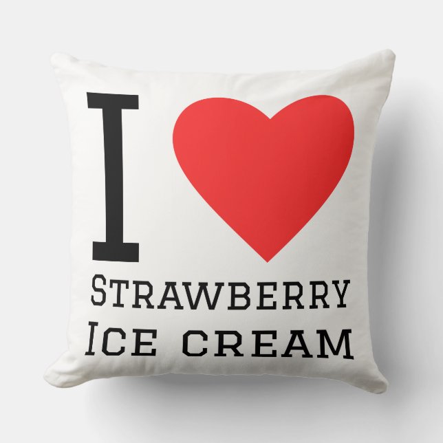 I love strawberry ice cream throw pillow (Front)