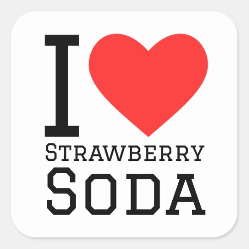 I love strawberry soda square sticker
