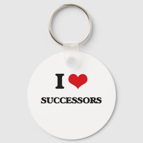 I love Successors Keychain