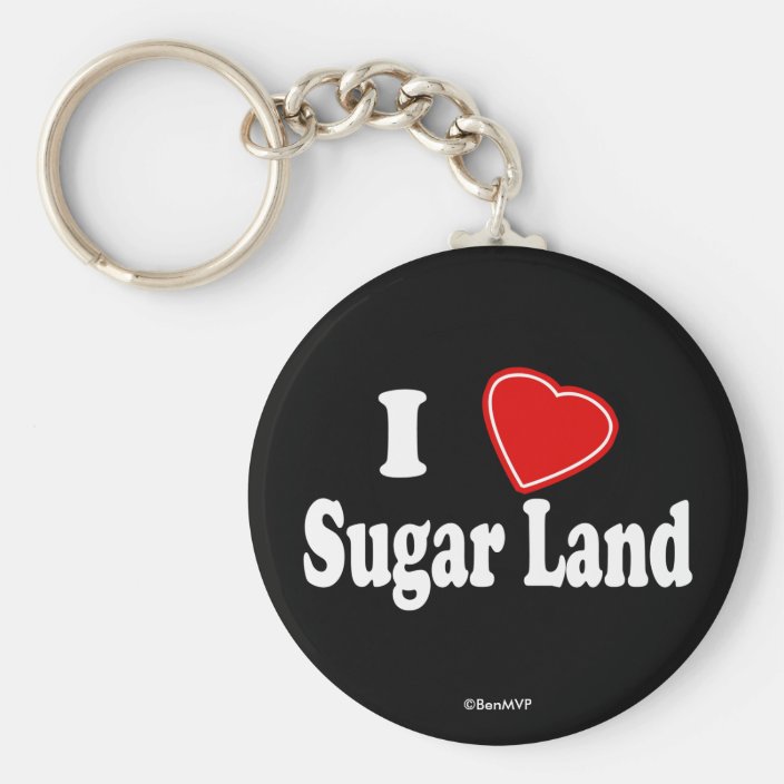 I Love Sugar Land Key Chain
