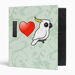 I Love Sulphur-crested Cockatoos (crest down) Avery Signature Binder 8.5x11