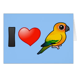 I Love Sun Conures Greeting Card
