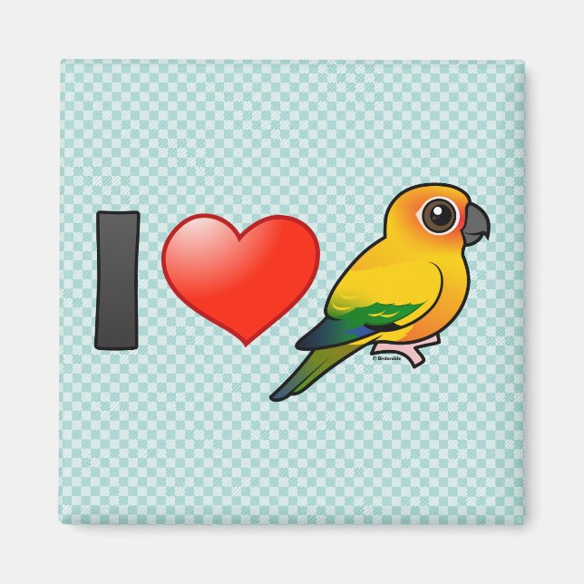 I Love Sun Conures Magnet (Front)