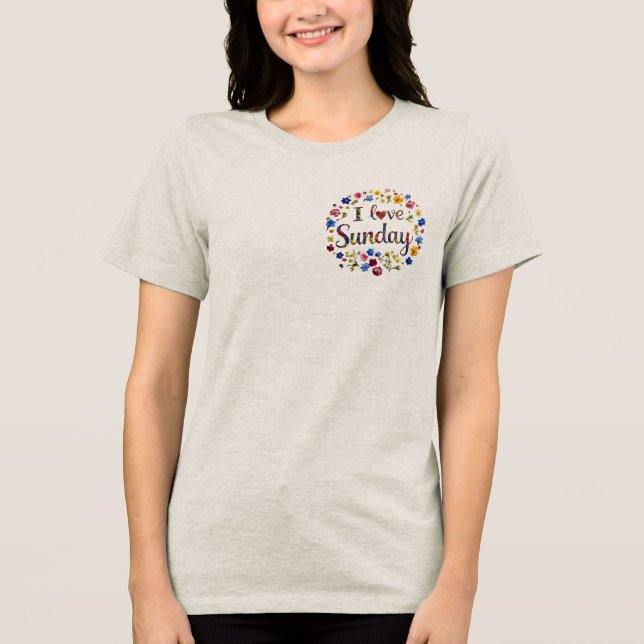 I love Sunday -design by Maaya_Prints, Women's Tri-Blend Shirt (Front)