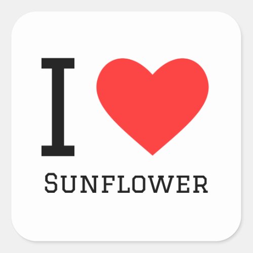 I love sunflower square sticker
