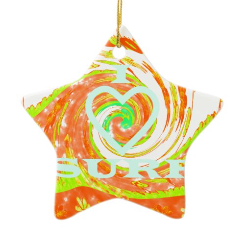 I Love Surf: Beautiful Floral with Cool Text Art  Ceramic Ornament