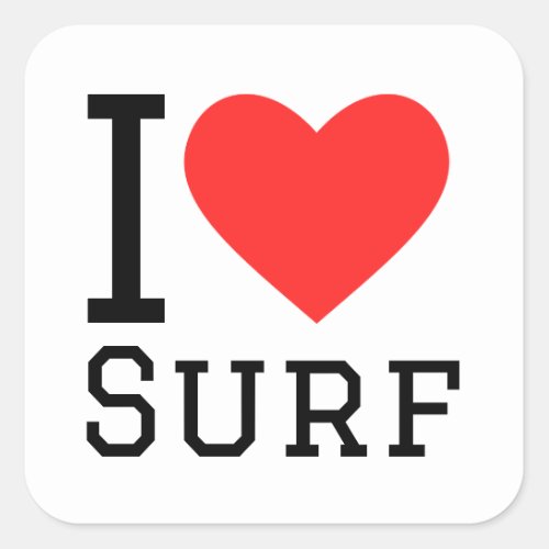 I love surf square sticker