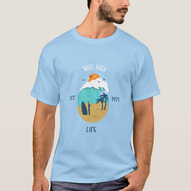 I love surfing Wave Rider Life! T-Shirt (Front)