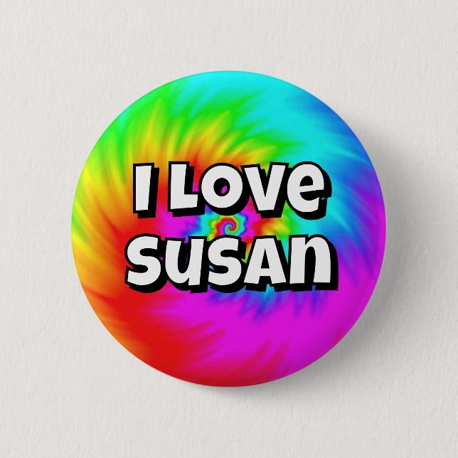 I Love Susan ( you may change the words ) Button (Front)