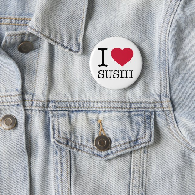 I LOVE SUSHI BUTTON (In Situ)