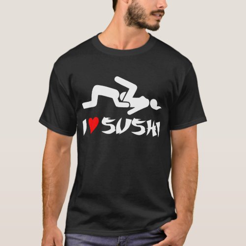 I Love Sushi Funny JDM Black Dark T Shirt