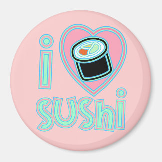 I love Sushi Magnet