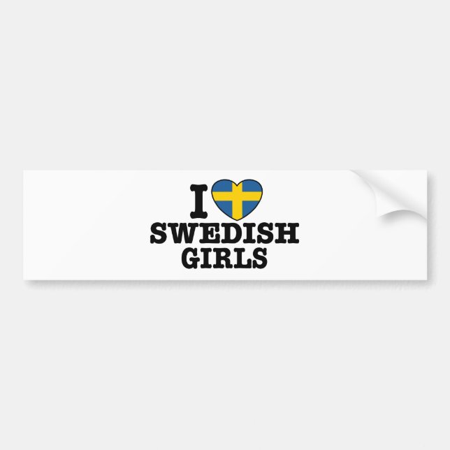 I Love Swedish Girls Bumper Sticker (Front)