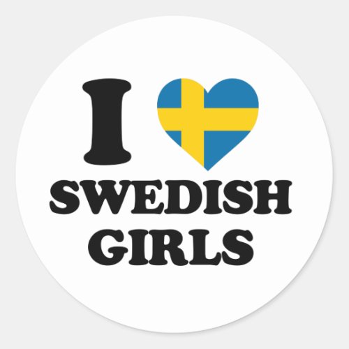 I love Swedish Girls Classic Round Sticker