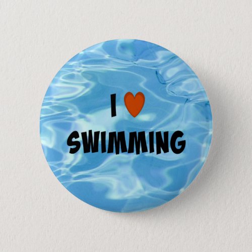 I Love Swimming__Inviting Blue Water  Button