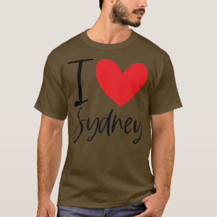 I Love Sydney Name Personalized Girl Woman Bff Fri T-Shirt