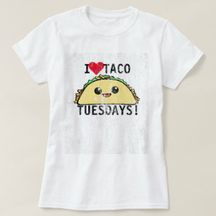 I Love Taco Tuesdays DS T-Shirt