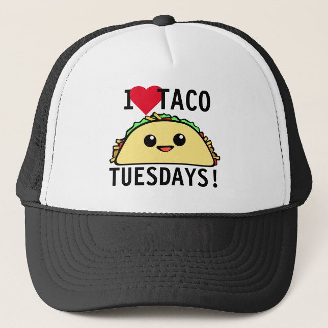I Love Taco Tuesdays Trucker Hat (Front)