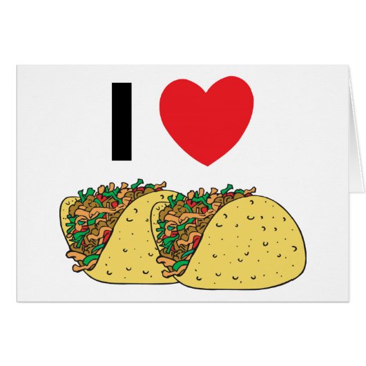 I Love Tacos Cards (Front Horizontal)