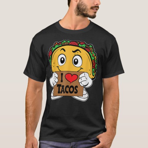 I Love Tacos Cartoon Taco  T_Shirt