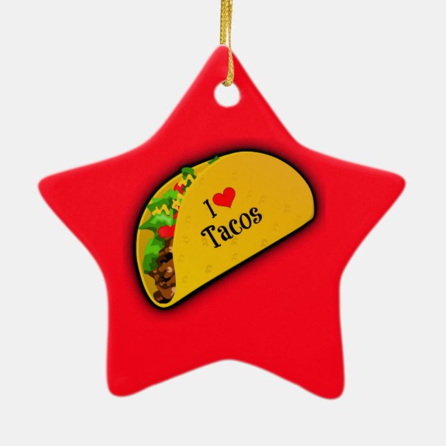 I Love Tacos Ceramic Ornament (Back)