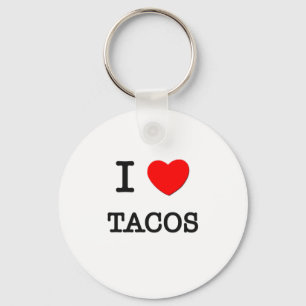 I Love Tacos Keychain