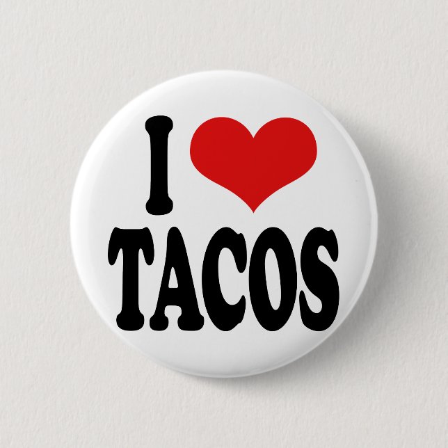 I Love Tacos Pinback Button (Front)