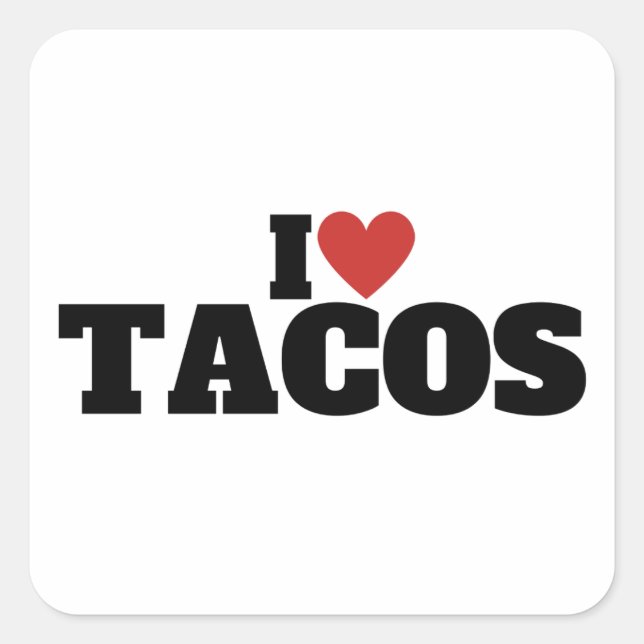 I Love Tacos Square Sticker (Front)