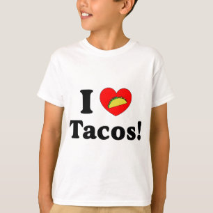 I Love Tacos T-Shirt