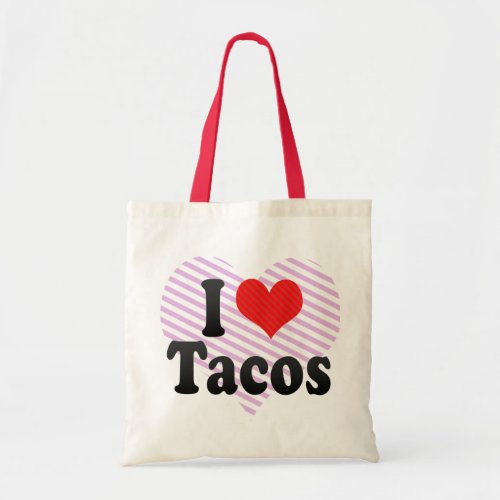 I Love Tacos Tote Bag